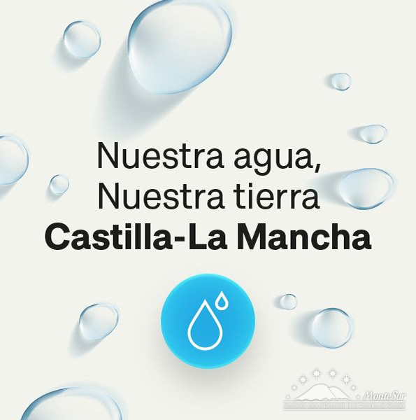 Nuestra agua nuestra tierra, Castilla-La Mancha